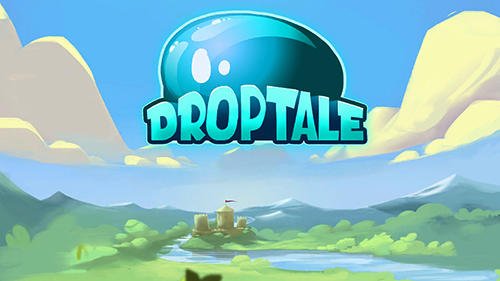 game pic for Drop tale